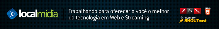 Localmídia - Trabalhando para oferecer a você o melhor da tecnologia em Web e Streaming